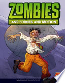 Zombies and Forces and Motion cover