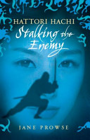 Hattori Hachi: Stalking the Enemy cover