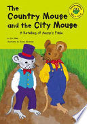 The Town Mouse and the Country Mouse (My First Classic Story) cover