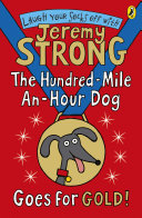 The Hundred-Mile-an-Hour Dog Goes for Gold! cover