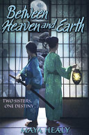 Between Heaven and Earth cover