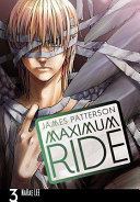 Maximum Ride: The Manga, Vol. 3 cover