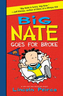 Big Nate Goes for Broke cover