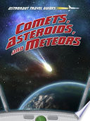 Comets, Asteroids, and Meteors cover
