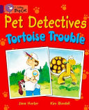 Pet Detectives: Tortoise Trouble cover