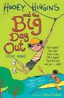 Hooey Higgins and the Big Day Out cover
