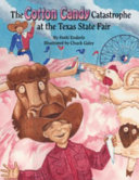 The Cotton Candy Catastrophe at the Texas State Fair cover