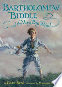 Bartholomew Biddle and the Very Big Wind cover