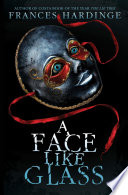 A Face Like Glass cover