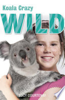 Wild: Koala Crazy cover