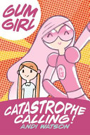 Catastrophe Calling! cover