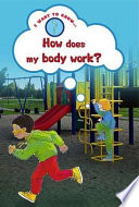How Does My Body Work? cover