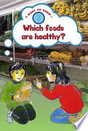 Which Foods Are Healthy? cover