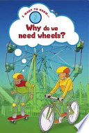 Why Do We Need Wheels? cover
