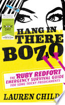 Hang in There Bozo: The Ruby Redfort Emergency Survival Guide for Some Tricky Predicaments cover