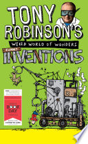 Tony Robinson's Weird World of Wonders: Funny Inventions cover