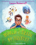 Would I Trade My Parents? cover