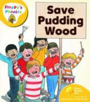 Save Pudding Wood cover