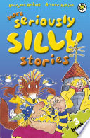 More Seriously Silly Stories cover