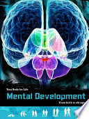 Mental Development: From Birth to Old Age cover