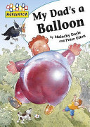 My Dad's a Balloon cover