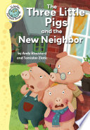 The Three Little Pigs and the New Neighbour cover