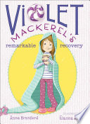 Violet Mackerel's Remarkable Recovery cover