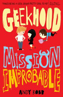 Geekhood: Mission Improbable cover