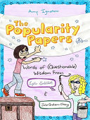 The Popularity Papers: Words of (Questionable) Wisdom from Lydia Goldblatt & Julie Graham-Chang cover