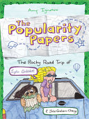 The Popularity Papers: The Rocky Road Trip of Lydia Goldblatt & Julie Graham-Chang cover
