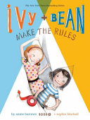 Ivy and Bean Make the Rules cover