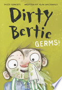 Dirty Bertie: Germs! cover