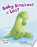 Baby Dinosaur Is Lost cover