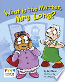 What Is the Matter, Mrs Long? cover