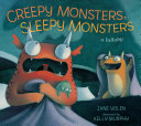 Creepy Monsters, Sleepy Monsters: A Lullaby cover