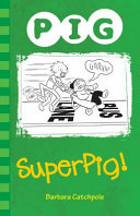 Pig: Superpig! cover