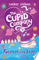 The Cupid Company: Forever and Ever cover