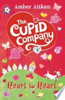 The Cupid Company: Heart to Heart cover