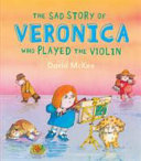 The Sad Story of Veronica Who Played the Violin cover