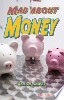 Mad About Money (2013 Edition) cover