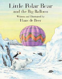 Little Polar Bear and the Big Balloon cover
