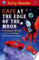 Cafe at the Edge of the Moon (Early Reader) cover