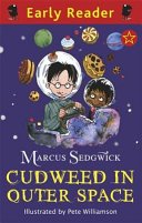 Cudweed in Outer Space (Early Reader) cover