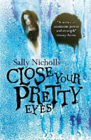 Close Your Pretty Eyes cover
