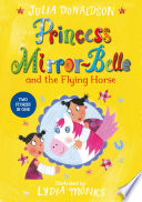 Princess Mirror-Belle and the Flying Horse (2006/2013 Editions) cover