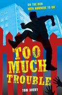 Too Much Trouble cover