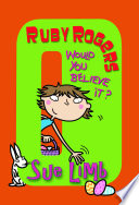 Ruby Rogers: Would You Believe It? cover