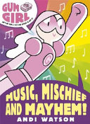 Music, Mischief and Mayhem! cover