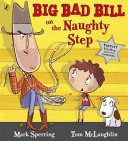 Big Bad Bill on the Naughty Step cover