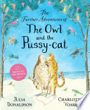 The Further Adventures of the Owl and the Pussy-cat cover